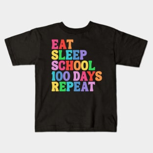 Eat Sleep School 100 Days Repeat Kids T-Shirt